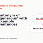 Antonym of ‘generous’ with Example Sentences