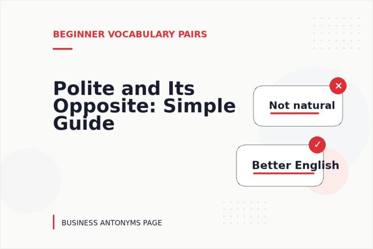 Polite and Its Opposite: Simple Guide Polite and Its Opposite: Simple Guide