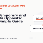 Temporary and Its Opposite: Simple Guide