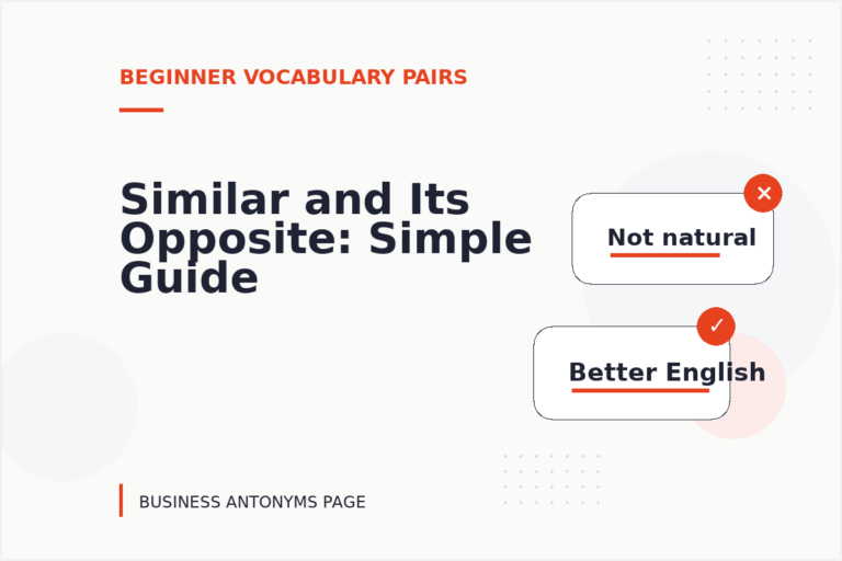 Similar and Its Opposite: Simple Guide Similar and Its Opposite: Simple Guide