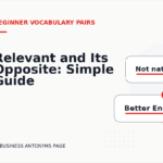 Relevant and Its Opposite: Simple Guide