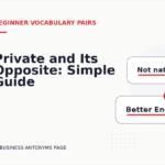 Private and Its Opposite: Simple Guide